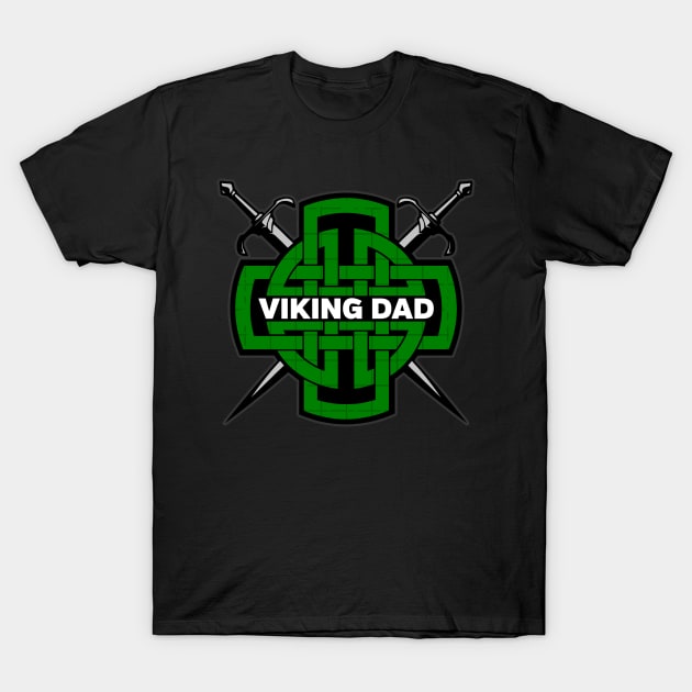 Norse Viking Dad Fathers Day T-Shirt by RadStar